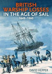 Cover Art: British Warship Losses in the Age of
                Sail 1649-1860