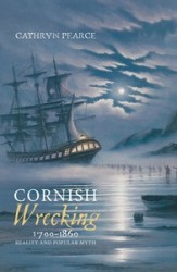 Cover Art: Cornish Wrecking 1700-1860