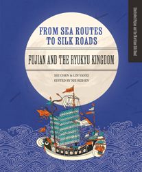 Cover Art:
                      From Sea Routes to Silk Roads