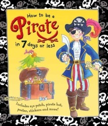 Cover
                                  Art: How to Be a Pirate in 7 Days