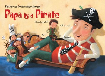 Cover Art: Papa Is a
                    Pirate